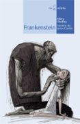 FRANKENSTEIN de SHELLEY, MARY W. 