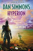 LIBRO 1: HYPERION de SIMMONS, DAN 