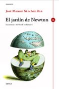 EL JARDIN DE NEWTON de SANCHEZ RON, JOSE MANUEL 