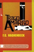 TRAGO AMARGO di HAGHENBECK, GERARDO 