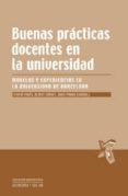 BUENAS PRACTICAS DOCENTES EN LA UNIVERSIDAD: MODELOS Y EXPERIENCI AS EN LA UNIVERSIDAD DE BARCELONA di VV.AA. 