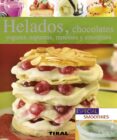 HELADOS,CHOCOLATES,YOGURES, ESPUMAS, MOUSSES Y SMOOTHIES di VV.AA. 