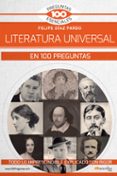 LA LITERATURA UNIVERSAL EN 100 PREGUNTAS di VV.AA. 