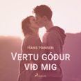 Vertu Góður Við Mig (audiolibro)