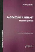 LA DEMOCRACIA INTERNET di CARDON, DOMINIQUE 