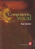 COMPOSICION VOCAL de BARKER, PAUL 