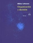 ORGANIZACION Y DECISION de LUHMANN, NIKLAS 