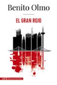 EL GRAN ROJO (ADN) di OLMO, BENITO 