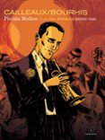 PISCINA MOLITOR: LA VIDA SWING DE BORIS VIAN de BOURHIS, HERVE  CAILLEAUX, CHRISTIAN 