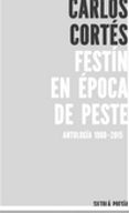 FESTN EN POCA DE PESTE de CORTES, CARLOS 