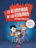 LA OLIMPIADA DE LOS ENIGMAS di PROFESOR10DEMATES 