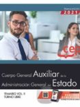 CUERPO GENERAL AUXILIAR DE LA ADMINISTRACIN DEL ESTADO (TURNO LIBRE). TEMARIO VOL. II di VV.AA. 