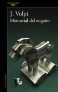 MEMORIAL DEL ENGAO de VOLPI, JORGE 