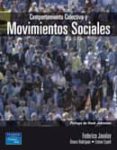 COMPORTAMIENTO COLECTIVO Y MOVIMIENTOS SOCIALES: UN ENFOQUE PSICO SOCIAL di JAVALOY, FEDERICO 