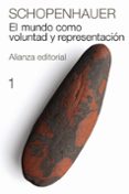 EL MUNDO COMO VOLUNTAD Y REPRESENTACION (T.I) de SCHOPENHAUER, ARTHUR 