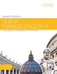 NUEVA EVANGELIZACION 4 ESO 2012 di VV.AA. 