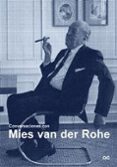 CONVERSACIONES CON MIES VAN DER ROHE: CERTEZAS AMERICANAS di PUENTE, MOISES 