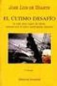 EL ULTIMO DESAFIO di UGARTE, JOSE LUIS DE 