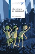 QUE VIENEN LOS MARCIANOS! de FERNANDEZ SIFRES, DAVID 