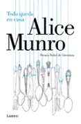 TODO QUEDA EN CASA de MUNRO, ALICE 