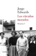 LOS CIRCULOS MORADOS de EDWARDS, JORGE 