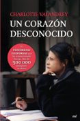 UN CORAZON DESCONOCIDO de VALANDREY, CHARLOTTE 