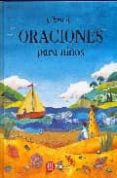LIBRO DE ORACIONES PARA NIÑOS di WINTER, REBECCA  CANN, HELEN 