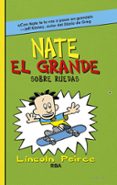 NATE EL GRANDE 3 de PEIRCE, LINCOLN 