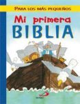 MI PRIMERA BIBLIA de LANE, LEENA 