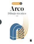 Portada de Arco 2. Dibujo técnico 2 Bachillerato