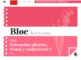 BLOC PLASTICA VISUAL 1 CICLO ESO di VV.AA. 
