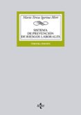 SISTEMA DE PREVENCION DE RIESGOS LABORALES (3 ED.) de IGARTUA MIRO, MARIA TERESA 
