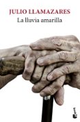 LA LLUVIA AMARILLA di LLAMAZARES, JULIO 