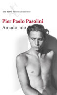 AMADO MIO de PASOLINI, PIER PAOLO 
