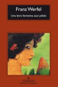 UNA LETRA FEMENINA AZUL PALIDO de WERFEL, FRANZ 