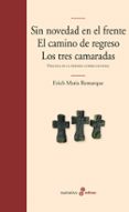 TRILOGIA DE LA 1 GUERRA MUNDIAL de REMARQUE, ERICH MARIA 