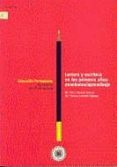LECTURA Y ESCRITURA EN LOS PRIMEROS AOS: ENSEANZA-APRENDIZAJE ( INCLUYE 2 CD-ROM) de LEBRERO BAENA, MARIA PAZ 