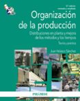 ORGANIZACION DE LA PRODUCCION de VELASCO SANCHEZ, JUAN 