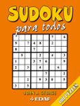 SUDOKU PARA TODOS di GEORGE, JOHN J. 