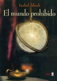 EL MUNDO PROHIBIDO de ABEDI, ISABEL 