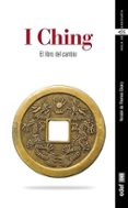 I CHING. EL LIBRO DEL CAMBIO de CONFUCIO 