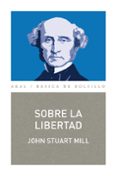 SOBRE LA LIBERTAD de MILL, JOHN STUART 