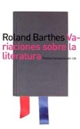 VARIACIONES SOBRE LA LITERATURA de BARTHES, ROLAND 