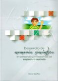 DESARROLLO DE MEMORIA SEMANTICA EN PERSONAS CON TRASTORNOS EL ESPECTRO AUTISTA de OJEA RUA, MANUEL 