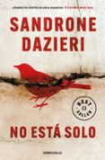 NO ESTA SOLO de DAZIERI, SANDRONE 