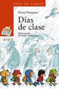 DIAS DE CLASE di NESQUERIS, DANIEL 