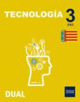 INICIA TECNOLOGIA 3 ESO LIBRO DEL ALUMNO PACK (COMUNIDAD VALENCI ANA) di VV.AA. 