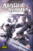 ATAQUE A LOS TITANES 26 de ISAYAMA, HAJIME 