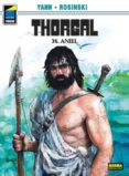 THORGAL 36: ANIEL (RUSTICA) de YANN  ROSINSKI, G. 