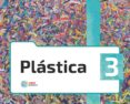 PLASTICA 3 EDUCACION PRIMARIA ED 2019 (CAST) di VV.AA. 